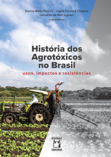 Portada: História dos agrotóxicos no Brasil