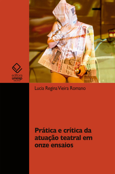 Prática e crítica da atuação teatral em onze ensaios