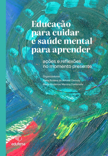 Educação para cuidar e saúde mental para aprender