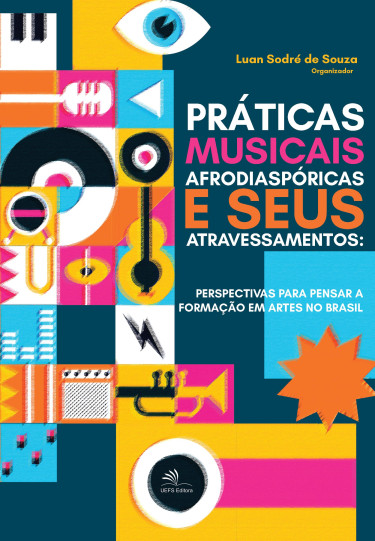 Práticas musicais afrodiaspóricas e seus atravessamentos