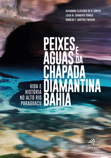 Peixes e águas da Chapada Diamantina - Bahia