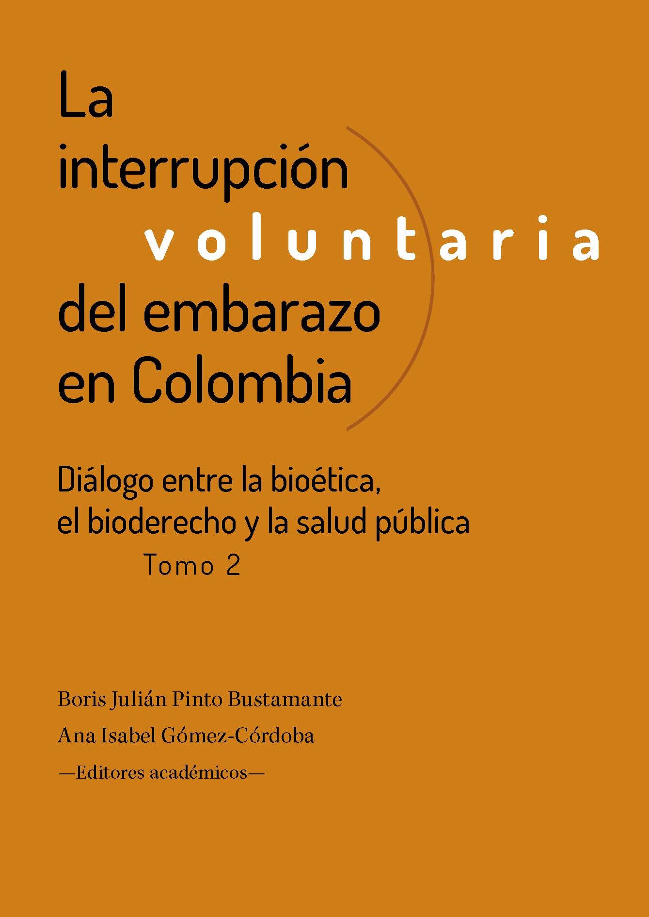 La interrupción voluntaria del embarazo en Colombia