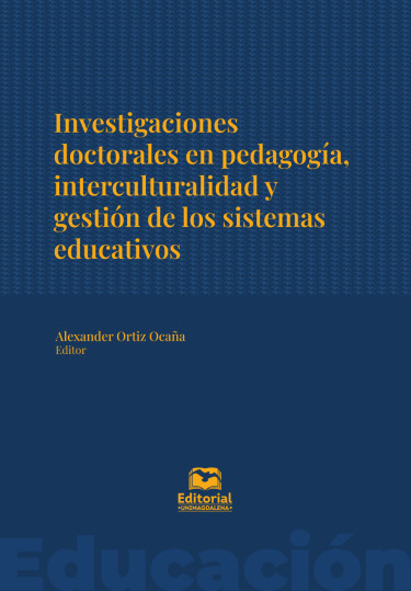 Portada: Investigaciones doctorales en pedagogía, interculturalidad y gestión de los sistemas educativos