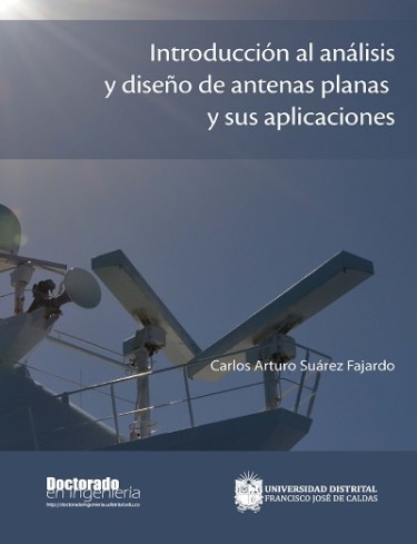 Introducción al análisis y diseño de antenas planas y sus aplicaciones