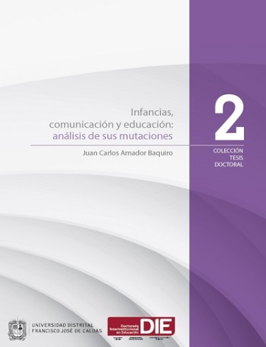 Infancias, comunicación y educación