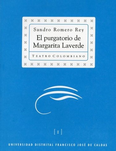 El Purgatorio de Margarita Laverde