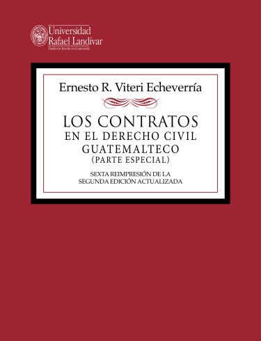 Los contratos en el derecho civil guatemalteco (parte especial);