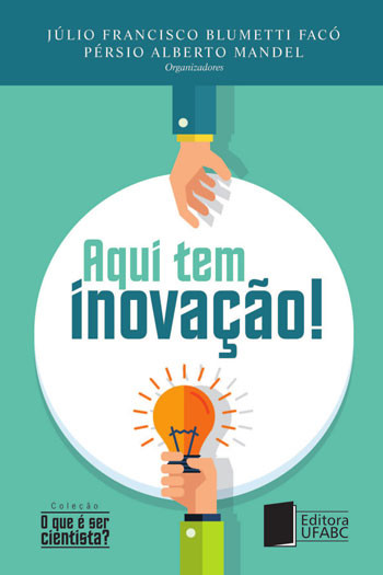 Aqui tem inovação!