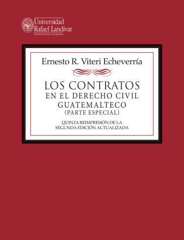 Los contratos en el derecho civil guatemalteco (parte especial)