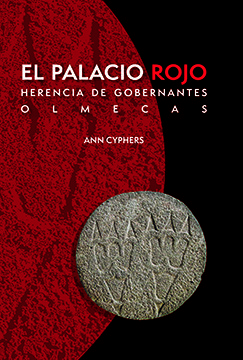 El Palacio rojo. Herencia de gobernantes olmecas