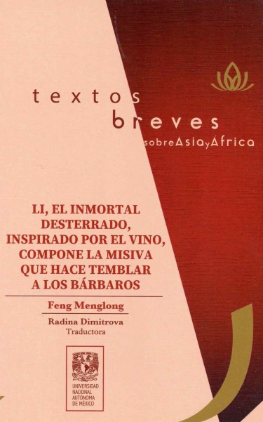Li, el Inmortal, Desterrado, inspirado por el vino, compone la misiva que hace temblar a los bárbaros
