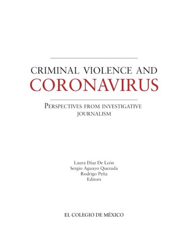 Criminal Violence and Coronavirus.