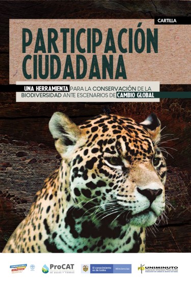 Participación ciudadana una herramienta para la conservación de la biodiversidad ante escenarios de cambio global