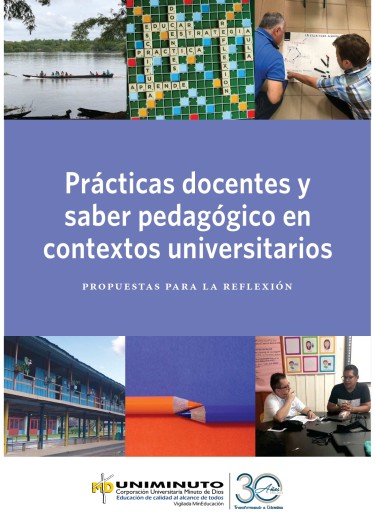 Prácticas docentes y saber pedagógico en contextos universitarios