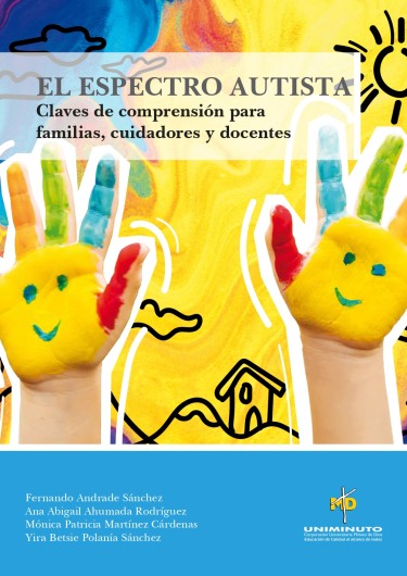 El espectro autista claves de comprensión para familias, cuidadores y docentes