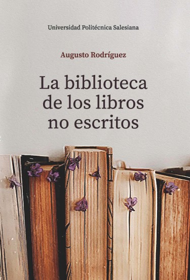 La biblioteca de los libros no escritos