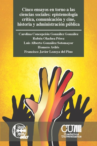 Cinco ensayos en torno a las ciencias sociales: