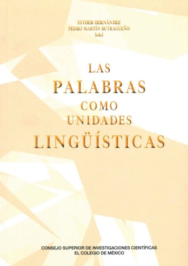 Las palabras como unidades lingüísticas