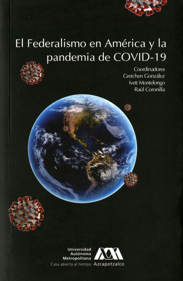 Federalismo en América y la pandemia de COVID-19, El