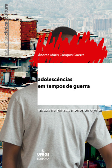 Adolescências em tempos de guerra