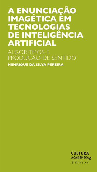 A enunciação imagética em tecnologias de inteligência artificial