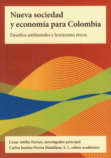 Portada: Nueva sociedad y economía para Colombia