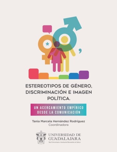 Estereotipos de género, discriminación e imagen política