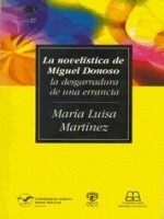 La novelística de Miguel Donoso