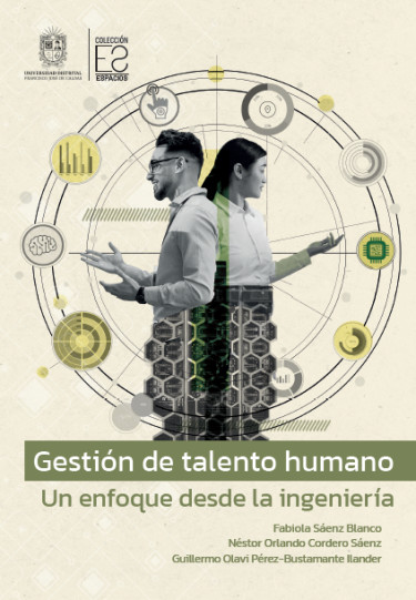 Gestión de talento humano: un enfoque desde la ingeniería