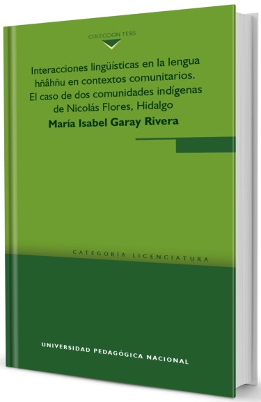 Portada: Interacciones lingüísticas en la lengua hñâhñu en contextos comunitarios.