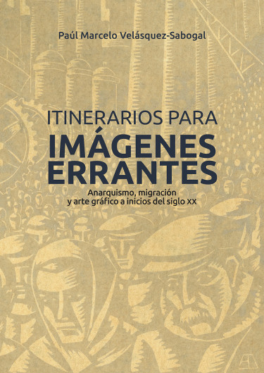 Portada: Itinerarios para imágenes errantes