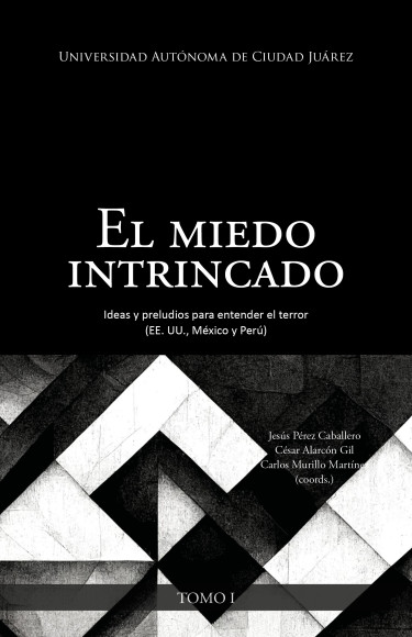 El miedo intrincado