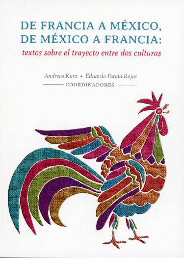 De Francia a México, de México a Francia: