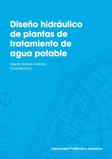 Diseño hidráulico de plantas de tratamiento de agua potable