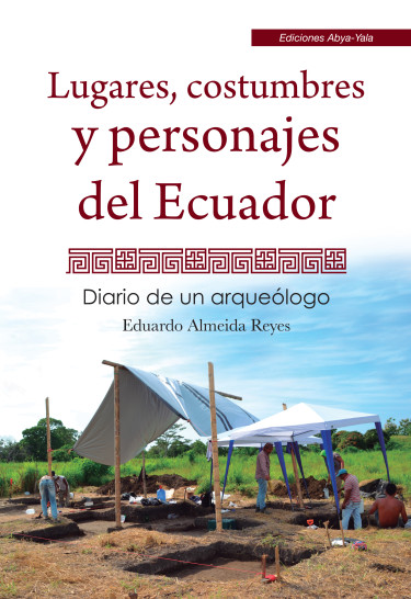 Lugares, costumbres y personajes del Ecuador
