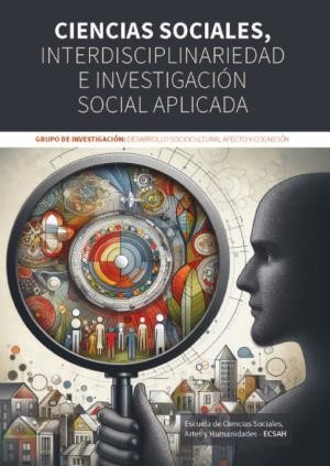 Ciencias sociales, interdisciplinariedad e investigación social aplicada