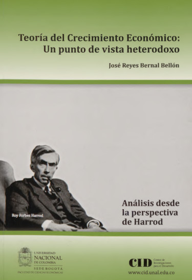 Teoría del Crecimiento Económico: Un punto de vista heterodoxo