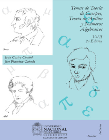 Temas de teoría de cuerpos, teoría de anillos y números algebráicos