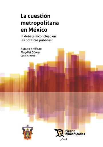 La cuestión metropolitana en México