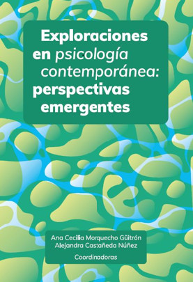 Exploraciones en psicología contemporánea: perspectivas emergentes