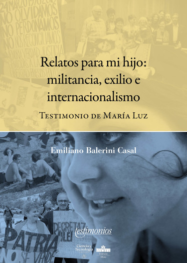 Relatos para mi hijo: militancia, exilio e internacionalismo