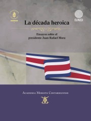 La década heroica