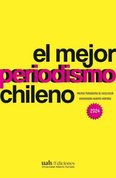 El mejor periodismo chileno 2024