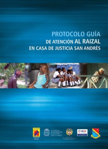 Protocolo guía de atención al raizal en casa de justicia de San Andrés