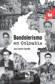 Portada de la publicación Bandolerismo en Colombia