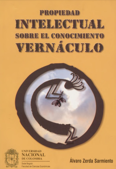 Propiedad intelectual sobre el conocimiento vernáculo