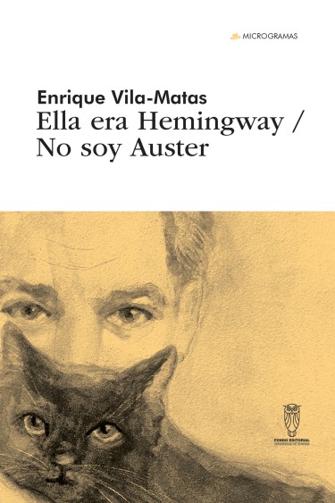 Ella era Hemingway / No soy Auster