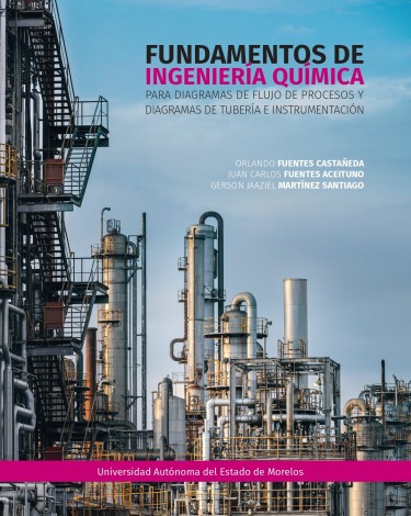 Fundamentos de ingeniería Química, para diagramas de flujo de procesos y diagramas de tubería e instrumentación