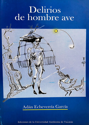 Delirios de hombre ave