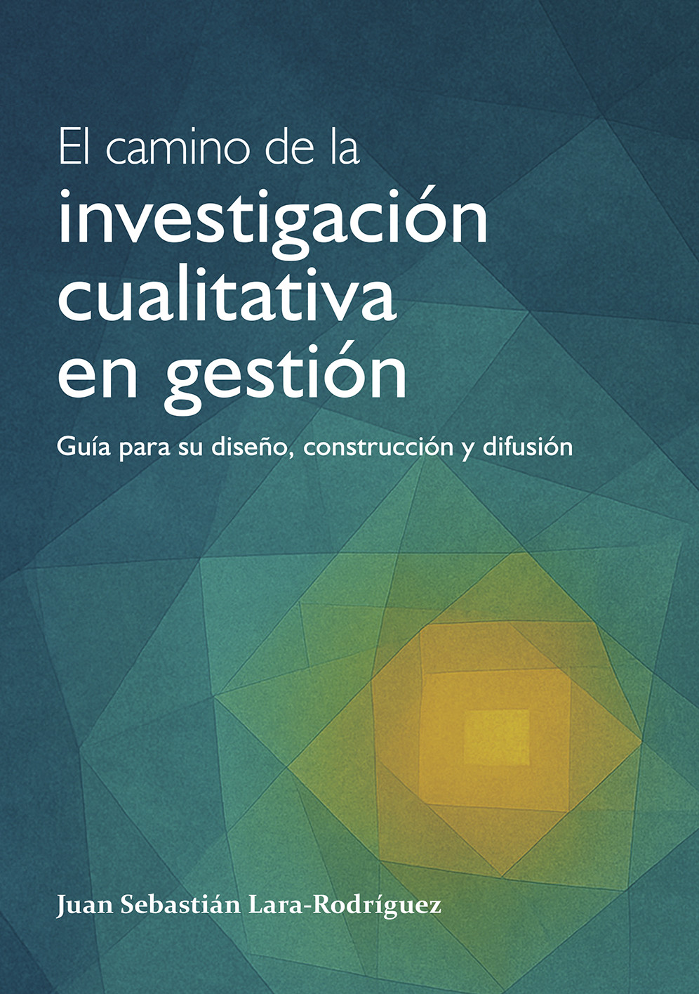 El camino de la investigación cualitativa en gestión